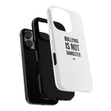 "Anti-Bullying" Phone Case