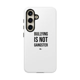 "Anti-Bullying" Phone Case