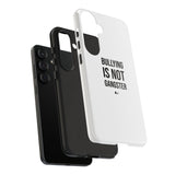 "Anti-Bullying" Phone Case