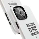 "Anti-Bullying" Phone Case
