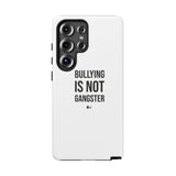 "Anti-Bullying" Phone Case