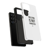 "Anti-Bullying" Phone Case