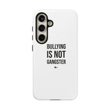 "Anti-Bullying" Phone Case