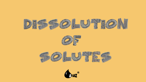 Dissolution of Solutes